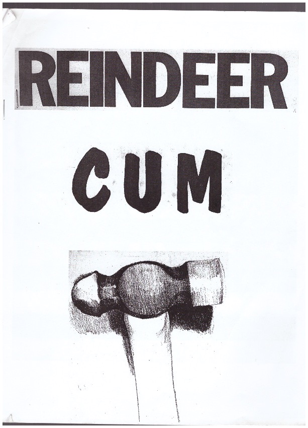 MOORE, Thurston - The W.C. 28 – Reindeer Cum